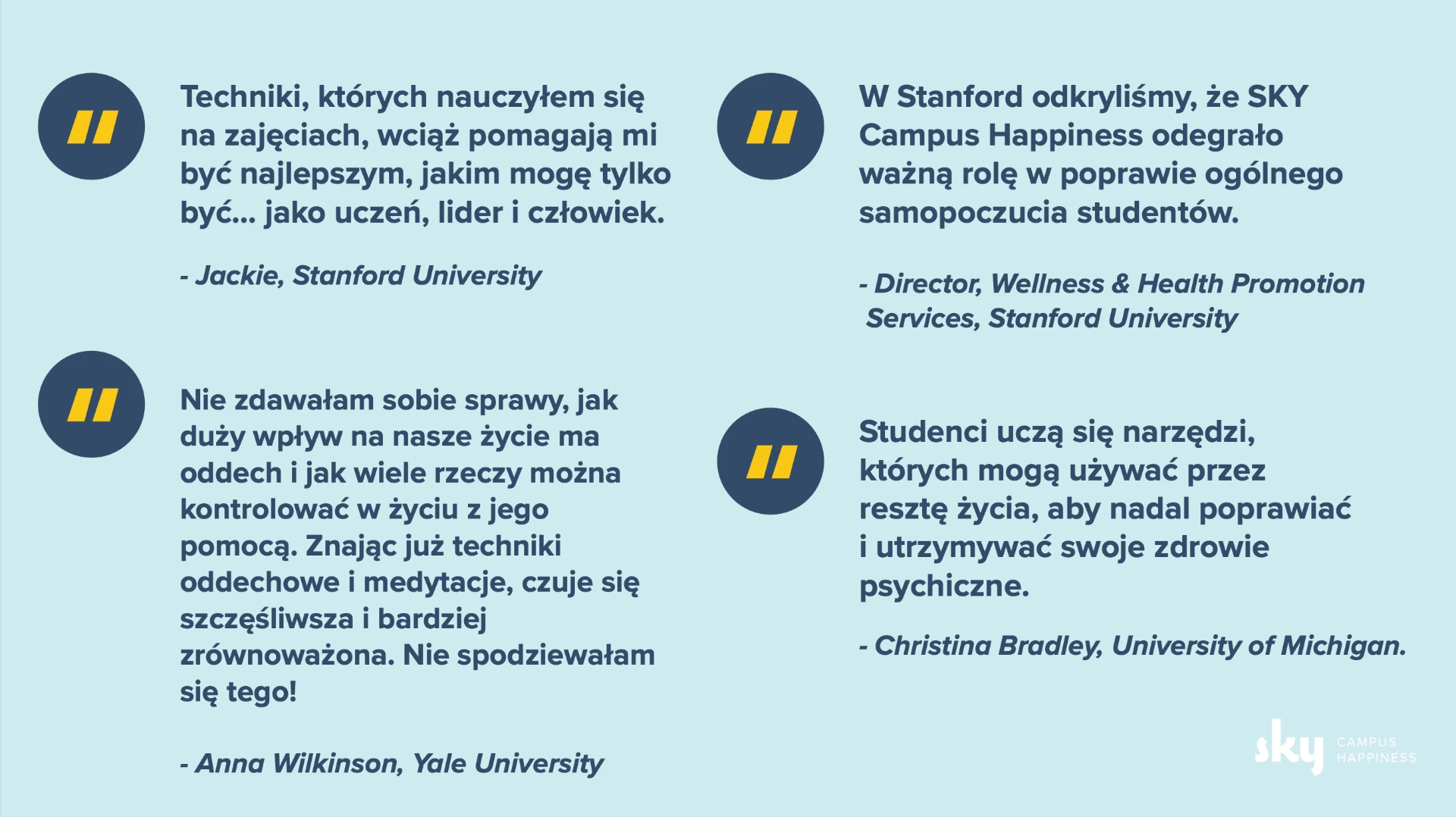 Opinie studentów Stanford, Yale i University of Michigan o kursie SKY Campus Happiness